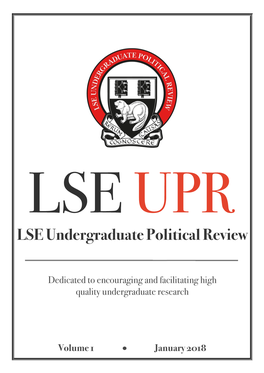 LSE Undergraduate Political Review • Volume 1 • January 2018