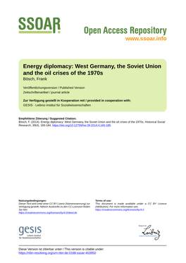 Energy Diplomacy: West Germany, the Soviet Union and the Oil Crises of the 1970S Bösch, Frank