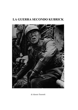 La Guerra Secondo Kubrick