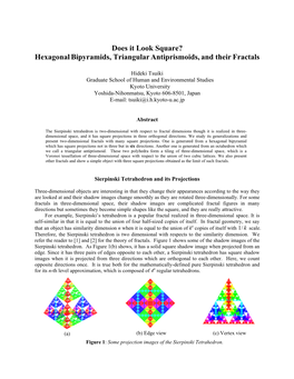 Hexagonalbipyramids, Triangularantiprismoids, and Their