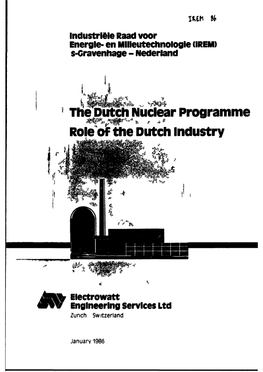 The Dutch Nuclear Programme ^^^W*^ & F * * Role of the Dutch Industry