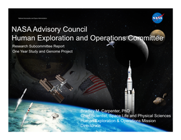 NASA Advisory Council Human Exploration and Operations Committee Research Subcommittee Report One Year Study and Genome Project