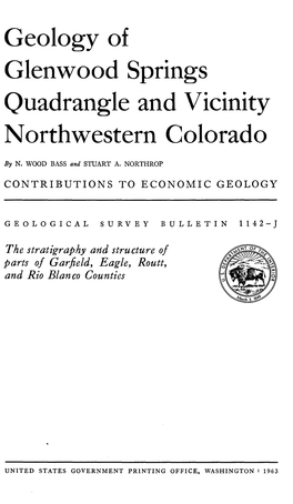 Geology of Glenwood Springs Quadrangle and Vicinity Northwestern Colorado