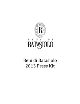 Beni Di Batasiolo 2013 Press Kit