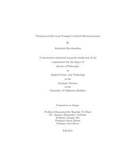 Thermal and Electrical Transport in Oxide Heterostructures By