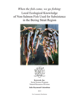 Local Ecological Knowledge of Non-Salmon Fish Report