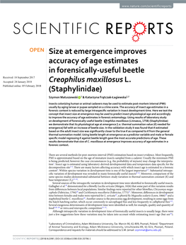 Size at Emergence Improves Accuracy of Age Estimates in Forensically-Useful Beetle Received: 18 September 2017 Accepted: 24 January 2018 Creophilus Maxillosus L