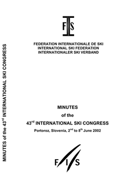 Federation Internationale De Ski International Ski Federation Internationaler Ski Verband