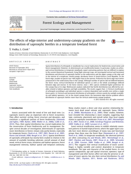 The Effects of Edge-Interior and Understorey-Canopy Gradients on the Distribution of Saproxylic Beetles in a Temperate Lowland Forest ⇑ Š