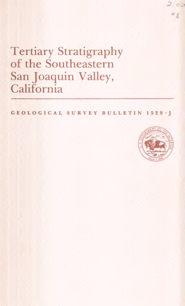 Tertiary Stratigraphy of the Southeastern San Joaquin Valley, California