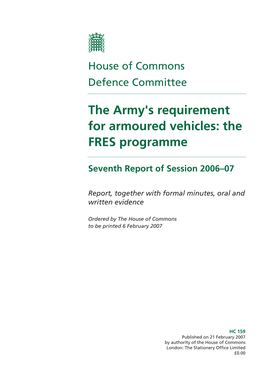 The Army's Requirement for Armoured Vehicles: the FRES Programme