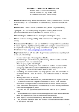 NIDDERDALE STRATEGIC PARTNERSHIP Minutes of the Executive Group Meeting Held on Thursday 26Th July 2018 at 10Am at Nidderdale Plus Office, Pateley Bridge