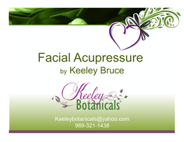 Facial Acupressure by Keeley Bruce