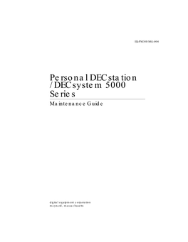 Personal Decstation/Decsystem 5000 Series Maintenance Guide
