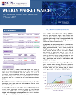 Weekly Market Watch Sic-Fsl Investment+ Research| Market Reviews|Ghana