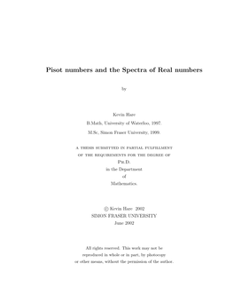 Pisot Numbers and the Spectra of Real Numbers