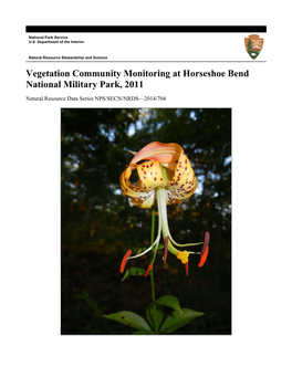 Vegetation Community Monitoring at Horseshoe Bend National Military Park, 2011