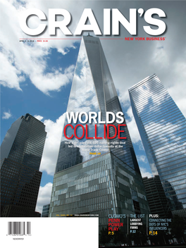 WORLDS COLLIDE How a Decades-Old, $10 Naming-Rights Deal Led to Multimillion-Dollar Lawsuits at the World Trade Center PAGE 16