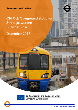 Old Oak Overground Stations: Strategic Outline Business Case