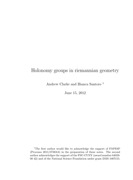 Holonomy Groups in Riemannian Geometry