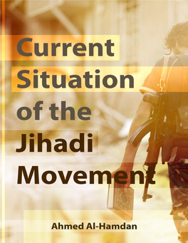Current Situation of the Jihadi Movement.Pdf