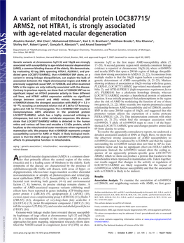 A Variant of Mitochondrial Protein LOC387715/ ARMS2, Not HTRA1, Is Strongly Associated with Age-Related Macular Degeneration