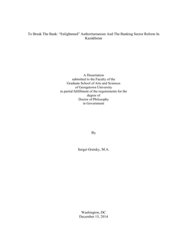 To Break the Bank: “Enlightened” Authoritarianism and the Banking Sector Reform in Kazakhstan