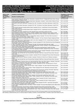 LLEOLIAD YR ORSAF BLEIDLEISIO SITUATION of POLLING STATIONS Etholiad Etholaethol Senedd Cymru Senedd Constituency Election