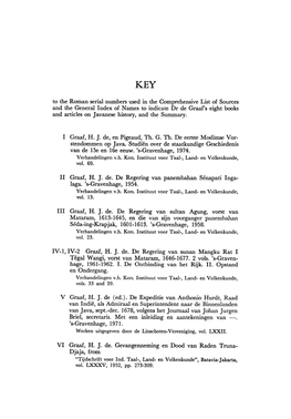 To the Roman Serial Numbers Used in the Comprehensive List of Sources and the General Index of Names to Indicate Dr De Graaf's E