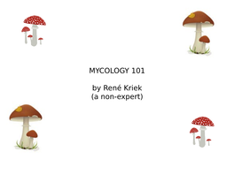 Mushroom Science: Mycology