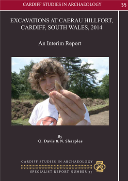 An Interim Report EXCAVATIONS at CAERAU HILLFORT