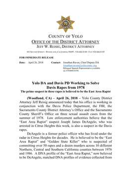 Yolo DA and Davis PD Working to Solve Davis Rapes from 1978 the Prime Suspect in These Rapes Is Believed to Be the East Area Rapist