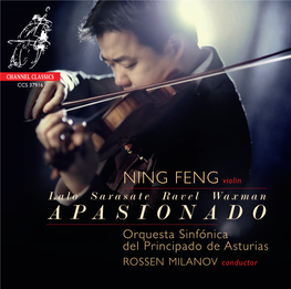 APASIONADO Orquesta Sinfónica Del Principado De Asturias ROSSEN MILANOV Conductor NING FENG