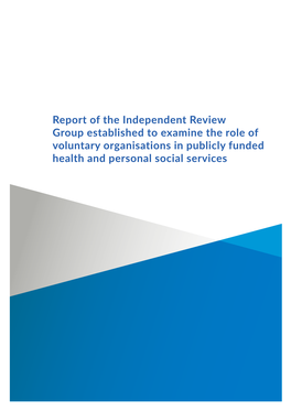 The Independent Review Group Established to Examine the Role of Voluntary Organisations in Publicly Funded Health and Personal Social Services Contents