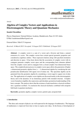 Algebra of Complex Vectors and Applications in Electromagnetic Theory and Quantum Mechanics