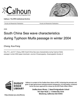 South China Sea Wave Characteristics During Typhoon Muifa Passage in Winter 2004