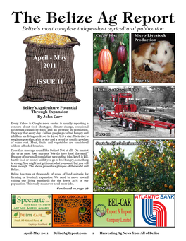 The Belize Ag Report Belize’S Most Complete Independent Agricultural Publication Cacao-Fest Micro-Livestock Production