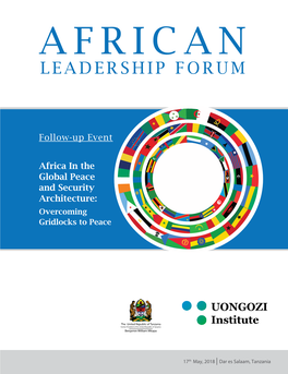 Africa in the Global Peace and Security Architecture: Overcoming Gridlocks to Peace