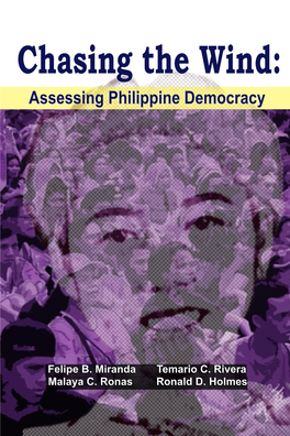 Chasing the Wind: Assessingassessing Philippinephilippine Democracydemocracy