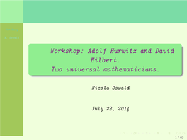 Adolf Hurwitz and David Hilbert. Two Universal Mathematicians