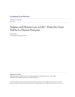 Holmes and Honors Law at LSU - from the Great Hall to La Maison Française Paul R