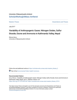 Nitrogen Oxides, Sulfur Dioxide, Ozone and Ammonia in Kathmandu Valley, Nepal Filimon Kiros University of Massachusetts Amherst