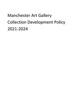 Manchester Art Gallery Collection Development Policy 2021-2024