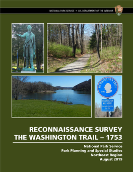 Washington 1753 Trail Reconnaissance Survey 2019