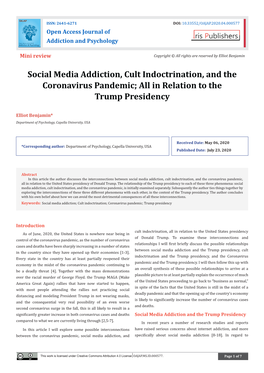 Social Media Addiction, Cult Indoctrination, and the Coronavirus Pandemic; All in Relation to the Trump Presidency