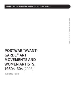 AVANT- GARDE” ART MOVEMENTS and WOMEN ARTISTS, 1950S–60S (2005) Kokatsu Reiko
