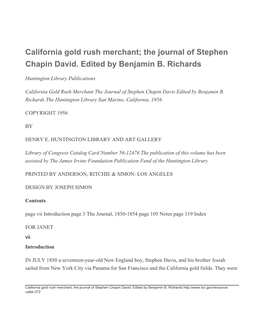 California Gold Rush Merchant; the Journal of Stephen Chapin David. Edited by Benjamin B. Richards