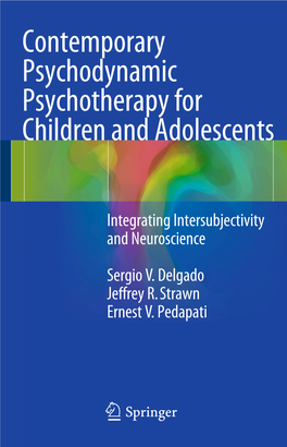 Contemporary Psychodynamic Psychotherapy for Children and Adolescents