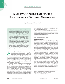 A Study of Nail-Head Spicule Inclusion in Natural Gemstones