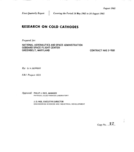 Research on Cold Cathodes First Quarterly Report, 14 May-14 Aug. 1965
